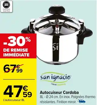 Carrefour Autocuiseur Cordoba offre