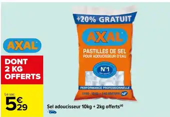 Carrefour Sel adoucisseur 10kg + 2kg offerts(d) offre
