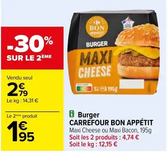 Carrefour Burger CARREFOUR BON APPÉTIT offre