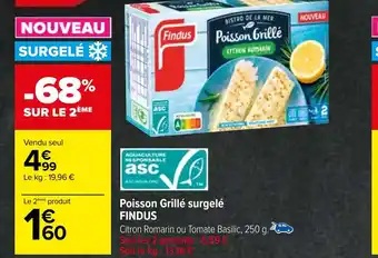 Carrefour Poisson Grillé surgelé FINDUS offre