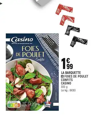 Spar Foies De Poulet Confits Casino offre