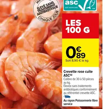 Carrefour Crevette rose cuite ASC(q) offre