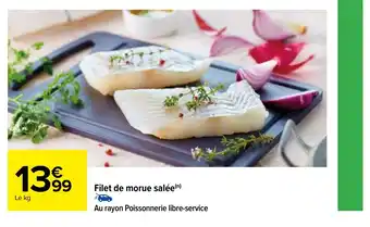 Carrefour Filet de morue salée(n) offre