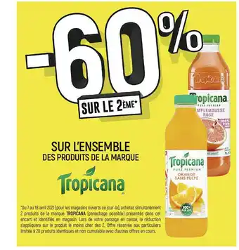 Spar L'ensemble Des Produits De La Marque Tropicana offre
