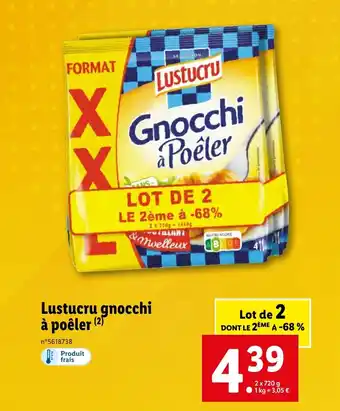 Lidl Lustucru gnocchi à poêler offre