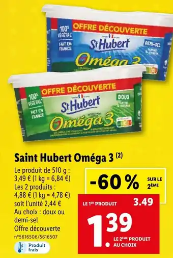 Lidl Saint Hubert Oméga 3 offre
