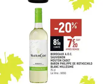 Bordeaux A.o.c. Sauvignon Mouton Cadet Baron Philippe De Rothschild Blanc Millésimé