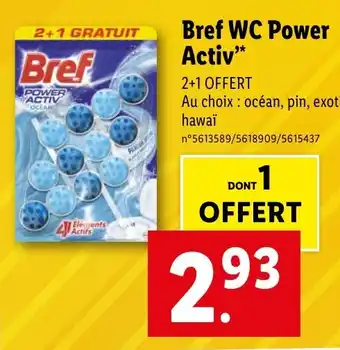 Lidl Bref WC Power Activ'* offre