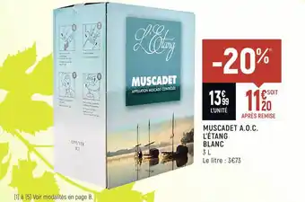 Muscadet A.o.c. L'étang Blanc