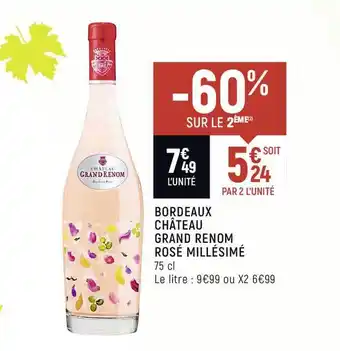 Spar Bordeaux Château Grand Renom Rosé Millésimé offre