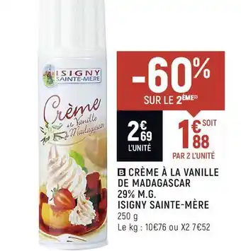 Spar Crème à La Vanille De Madagascar 29% M.g. Isigny Sainte-mère offre
