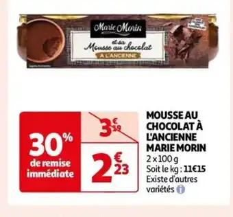 Auchan MOUSSE AU CHOCOLAT À L'ANCIENNE MARIE MORIN offre