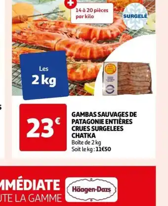 Auchan GAMBAS SAUVAGES DE PATAGONIE ENTIÈRES CRUES SURGELEES CHATKA offre