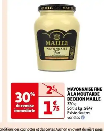 Auchan MAYONNAISE FINE À LA MOUTARDE DE DIJON MAILLE offre