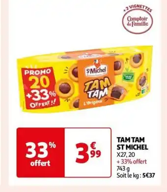Auchan TAM TAM ST MICHEL offre