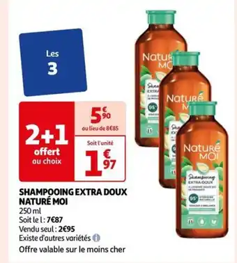 Auchan SHAMPOOING EXTRA DOUX NATURÉ MOI offre