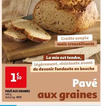 Auchan PAVÉ AUX GRAINES offre