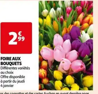 Auchan FOIRE AUX BOUQUETS offre