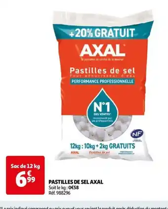 Auchan PASTILLES DE SEL AXAL offre
