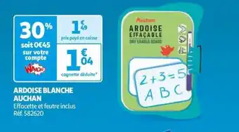 Auchan ARDOISE BLANCHE AUCHAN offre