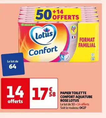 Auchan PAPIER TOILETTE CONFORT AQUATUBE ROSE LOTUS offre