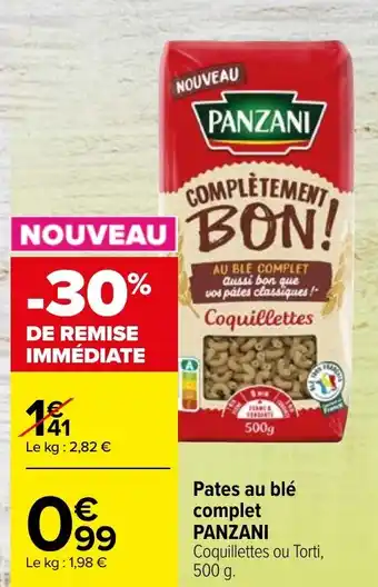 Carrefour Market Pates au blé complet PANZANI offre