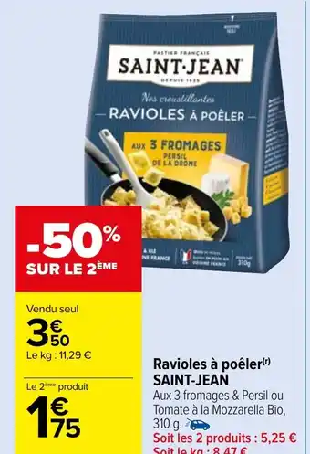 Carrefour Market Ravioles à poêler(r) SAINT-JEAN offre