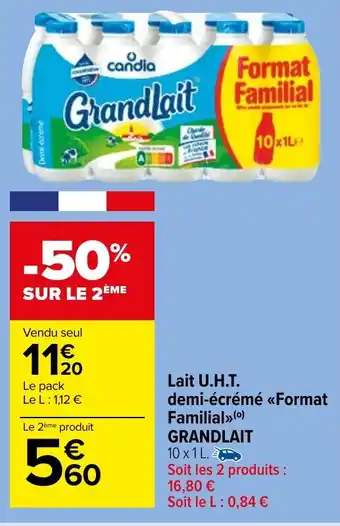 Carrefour Market Lait U.H.T. demi-écrémé «<Format Familial » (⁰) GRANDLAIT 10 x 1 L. offre