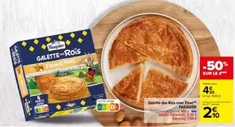 Carrefour Market Galette des Rois avec Fève(™) PASQUIER offre