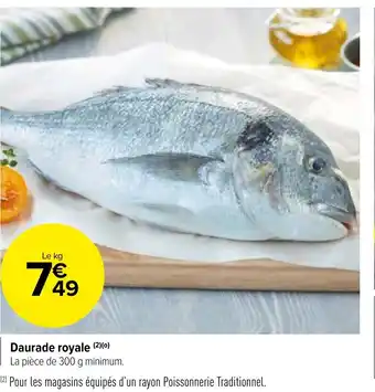 Carrefour Market Daurade royale (2)(⁰) offre