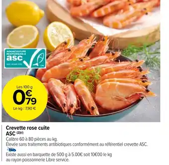 Carrefour Market Crevette rose cuite ASC (2)(r) offre