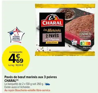 Carrefour Market Pavés de bœuf marinés aux 3 poivres CHARAL(n) offre