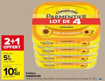 Carrefour Market Sardines PARMENTIER offre