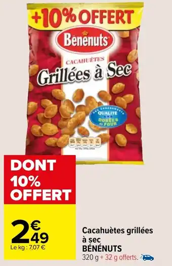 Carrefour Market Cacahuètes grillées à sec BÉNÉNUTS offre