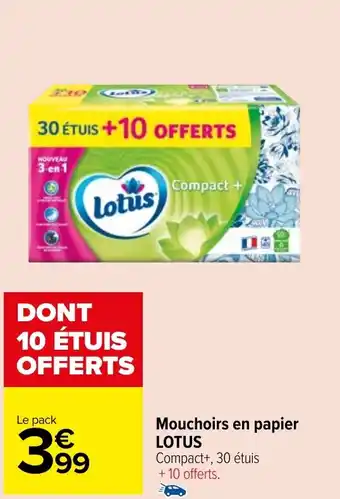 Carrefour Market Mouchoirs en papier LOTUS offre