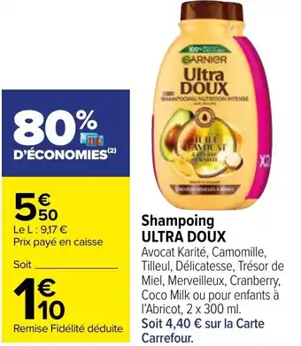 Carrefour Market Shampoing ULTRA DOUX offre