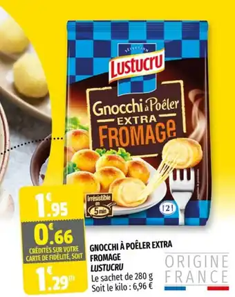 Coccimarket Gnocchi à Poêler Extra Fromage Lustucru offre