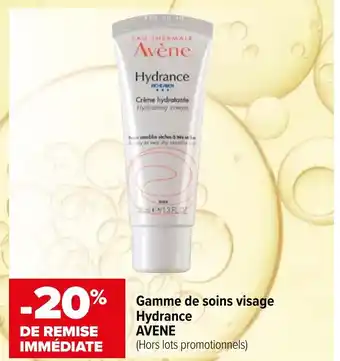 Carrefour maPara parapharmacie Gamme de soins visage Hydrance AVENE offre