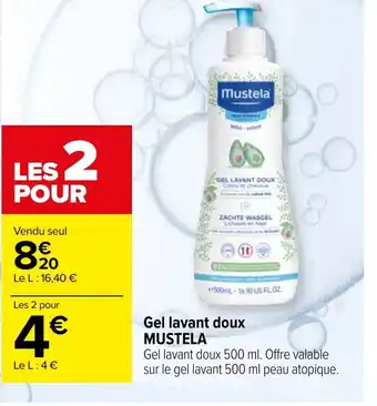 Carrefour maPara parapharmacie Gel lavant doux MUSTELA offre