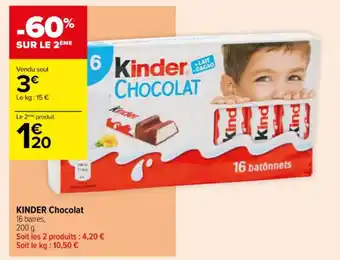 Carrefour Contact KINDER Chocolat offre
