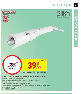 Intermarché Hyper Boucleur Automatique Ionique Autotwist Silk'n offre