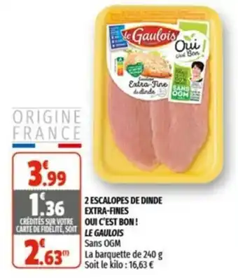 Coccimarket 2 Escalopes de Dinde Extra-Fines offre