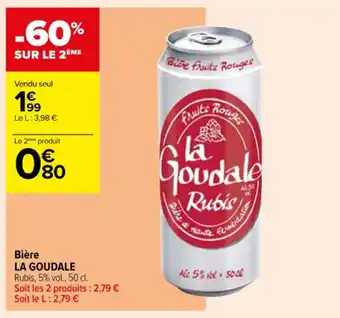 Carrefour Contact Bière LA GOUDALE offre