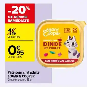 Carrefour Contact Pâté pour chat adulte EDGAR & COOPER Dinde et poulet. 85 g. offre