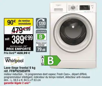 Cora x Carrefour Lave-linge frontal 9 kg réf. FFBP9258SVFR offre