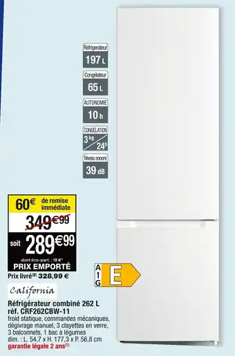 Cora x Carrefour Réfrigérateur combiné 262 L réf. CRF262CBW-11 offre