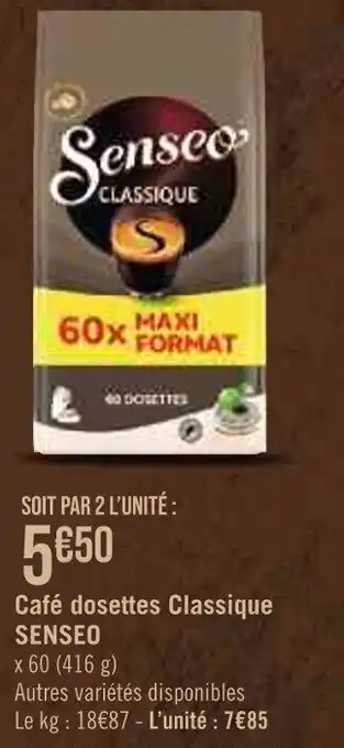 Géant Casino Café dosettes Classique SENSEO offre