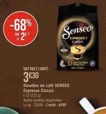 Géant Casino Dosettes de café SENSEO Espresso Classic offre