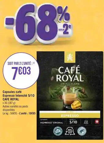 Géant Casino Capsules café Espresso Intensité 5/10 CAFE ROYAL offre