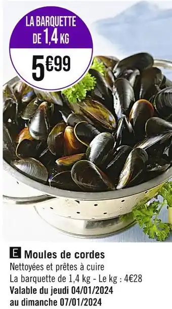 Casino Supermarchés Moules de cordes offre